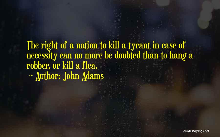 Doubted Quotes By John Adams