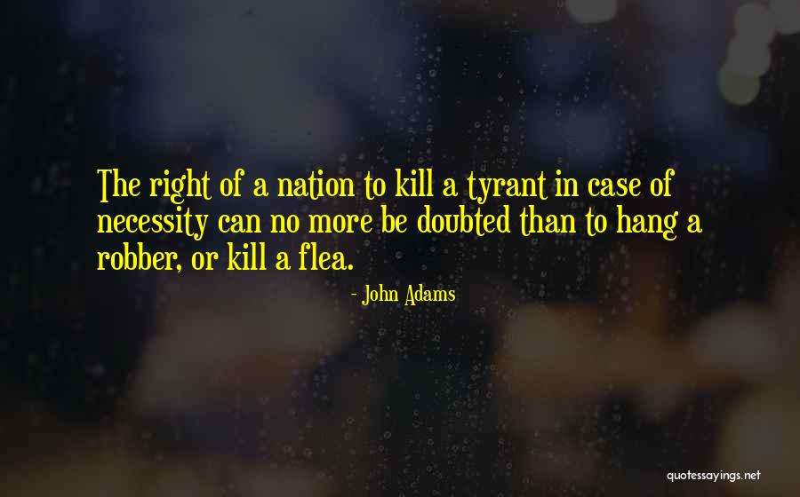 Doubted Quotes By John Adams