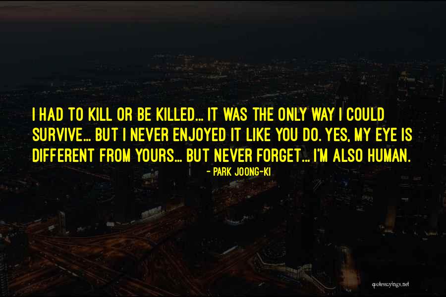 Doubtedly Def Quotes By Park Joong-Ki Doubtedly Def Quotes By Park Joong-Ki