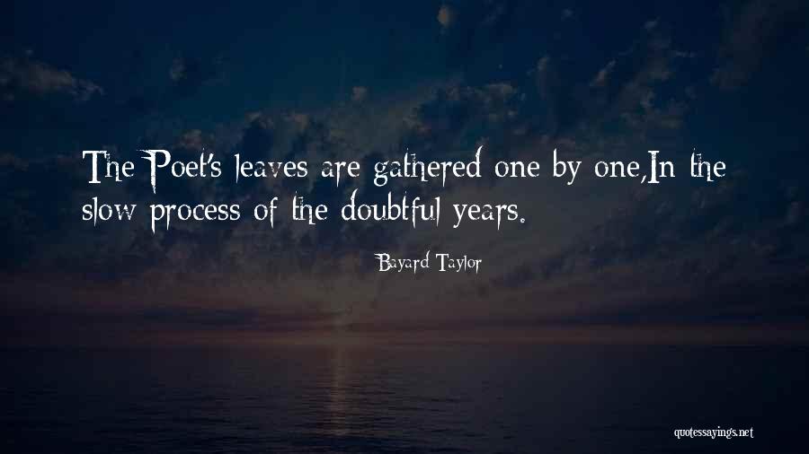 Doubtful Quotes By Bayard Taylor Doubtful Quotes By Bayard Taylor