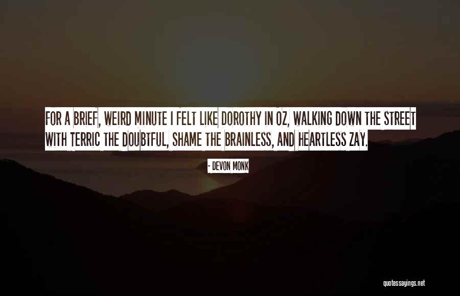 Doubtful Quotes By Devon Monk Doubtful Quotes By Devon Monk