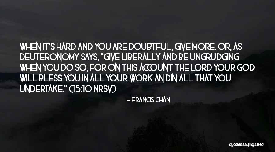 Doubtful Quotes By Francis Chan Doubtful Quotes By Francis Chan