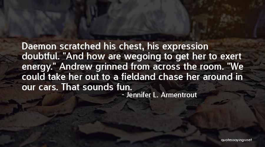 Doubtful Quotes By Jennifer L. Armentrout Doubtful Quotes By Jennifer L. Armentrout