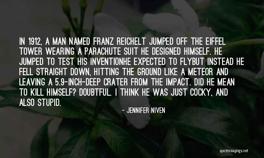 Doubtful Quotes By Jennifer Niven Doubtful Quotes By Jennifer Niven