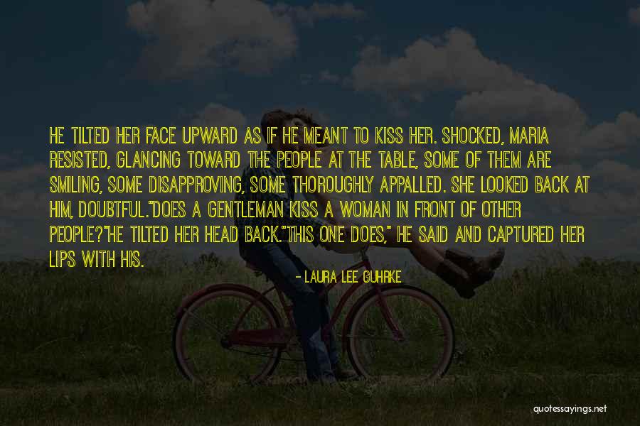 Doubtful Quotes By Laura Lee Guhrke Doubtful Quotes By Laura Lee Guhrke
