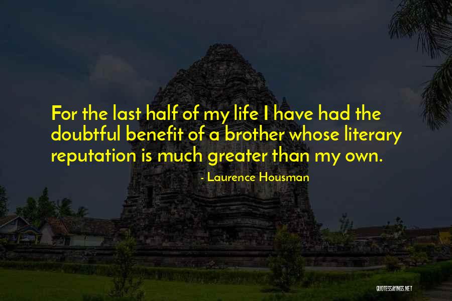 Doubtful Quotes By Laurence Housman Doubtful Quotes By Laurence Housman