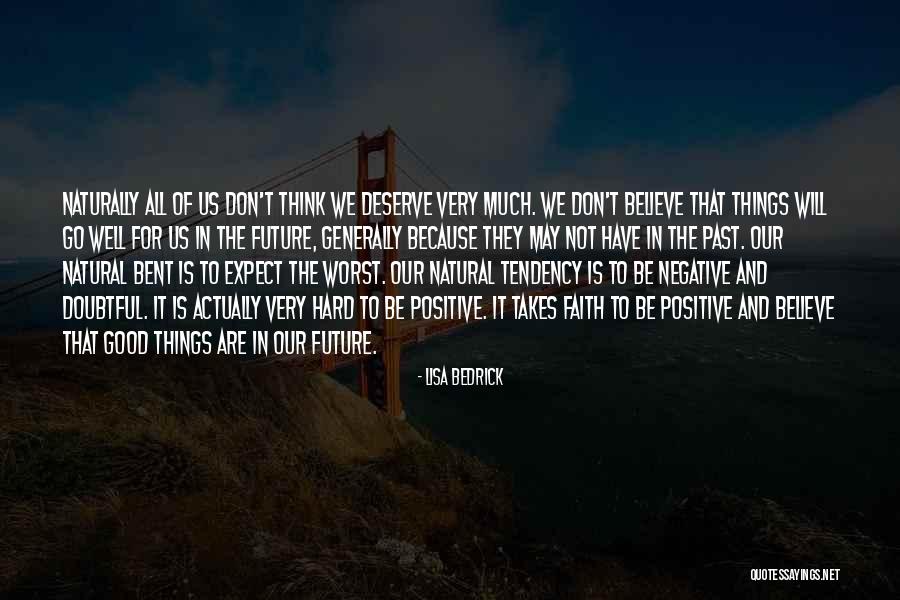 Doubtful Quotes By Lisa Bedrick Doubtful Quotes By Lisa Bedrick