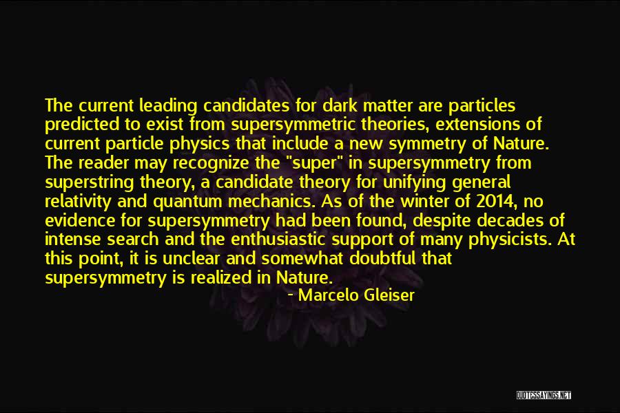 Doubtful Quotes By Marcelo Gleiser Doubtful Quotes By Marcelo Gleiser