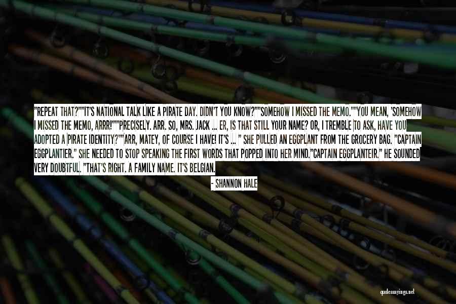 Doubtful Quotes By Shannon Hale Doubtful Quotes By Shannon Hale