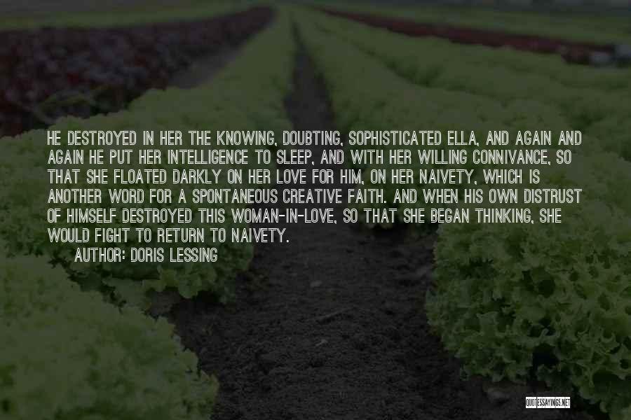 Doubting Faith Quotes By Doris Lessing