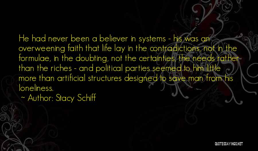 Doubting Faith Quotes By Stacy Schiff