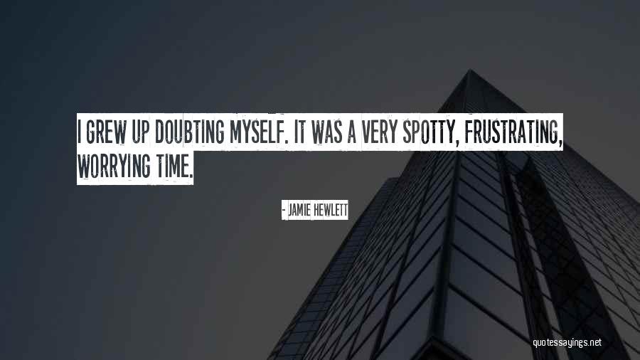 Doubting Myself Quotes By Jamie Hewlett Doubting Myself Quotes By Jamie Hewlett