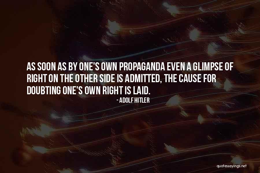 Doubting Quotes By Adolf Hitler Doubting Quotes By Adolf Hitler