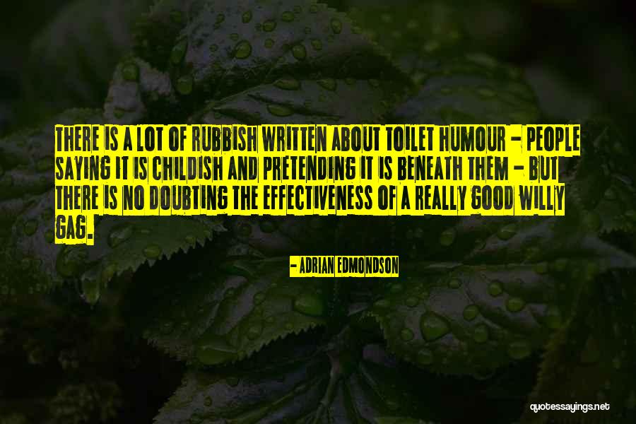 Doubting Quotes By Adrian Edmondson Doubting Quotes By Adrian Edmondson