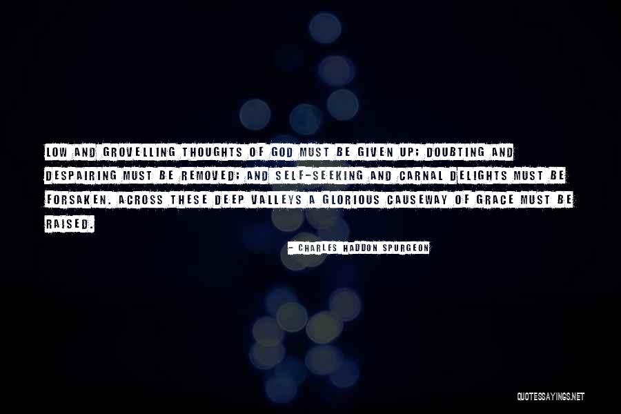 Doubting Quotes By Charles Haddon Spurgeon Doubting Quotes By Charles Haddon Spurgeon