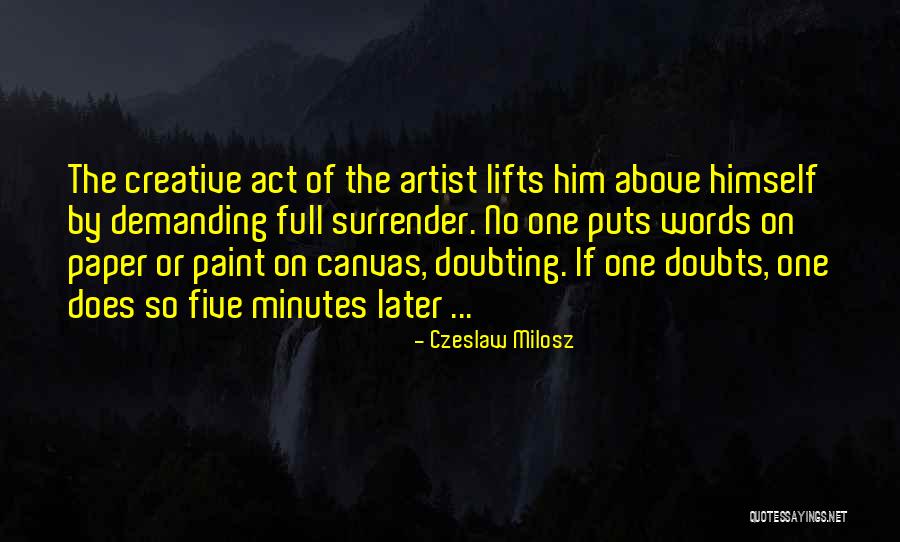Doubting Quotes By Czeslaw Milosz Doubting Quotes By Czeslaw Milosz