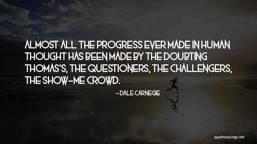 Doubting Quotes By Dale Carnegie Doubting Quotes By Dale Carnegie