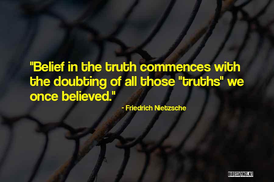 Doubting Quotes By Friedrich Nietzsche