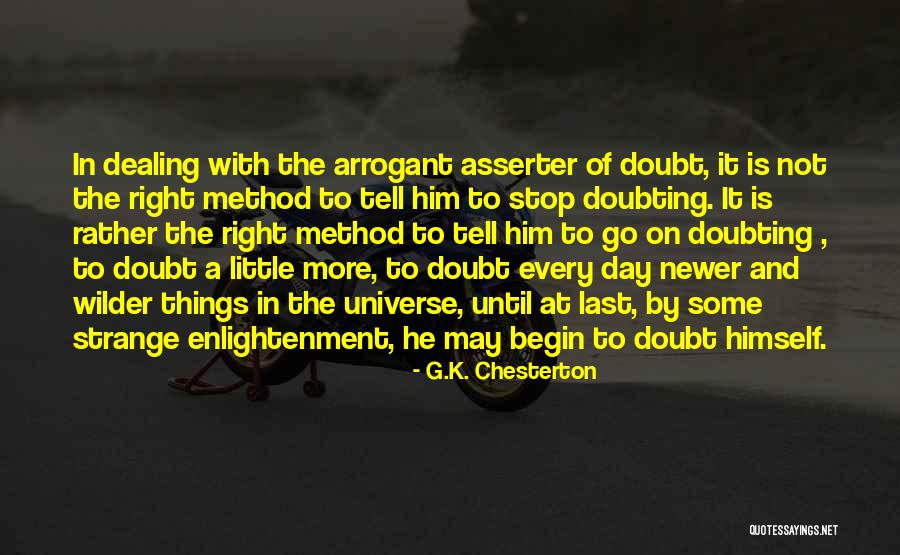 Doubting Quotes By G.K. Chesterton Doubting Quotes By G.K. Chesterton