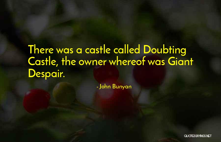 Doubting Quotes By John Bunyan