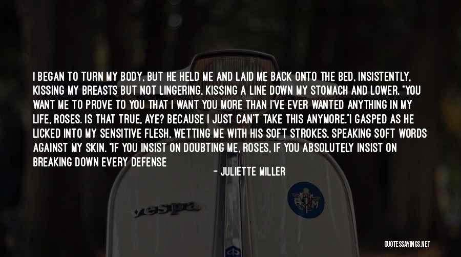 Doubting Quotes By Juliette Miller