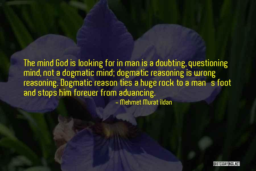 Doubting Quotes By Mehmet Murat Ildan