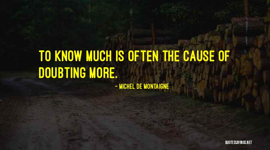 Doubting Quotes By Michel De Montaigne