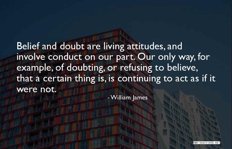 Doubting Quotes By William James