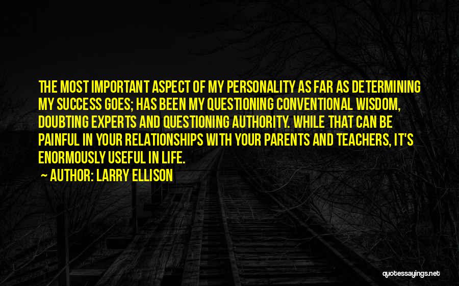 Doubting Relationships Quotes By Larry Ellison