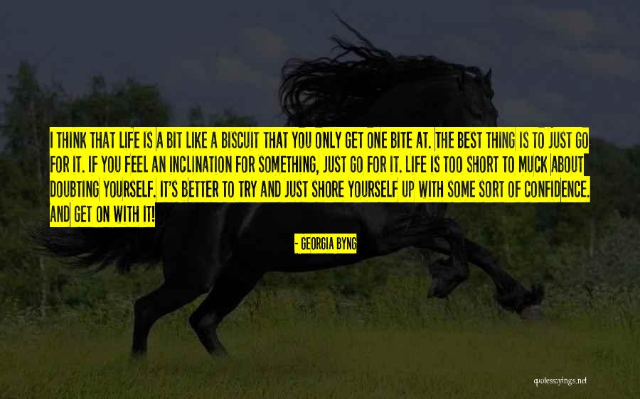 Doubting Self Quotes By Georgia Byng Doubting Self Quotes By Georgia Byng