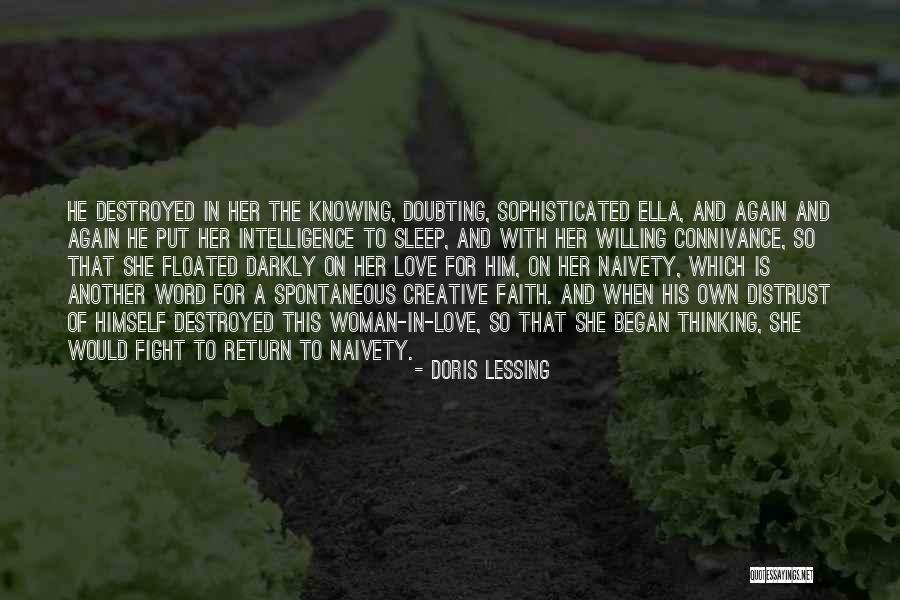 Doubting Someone You Love Quotes By Doris Lessing