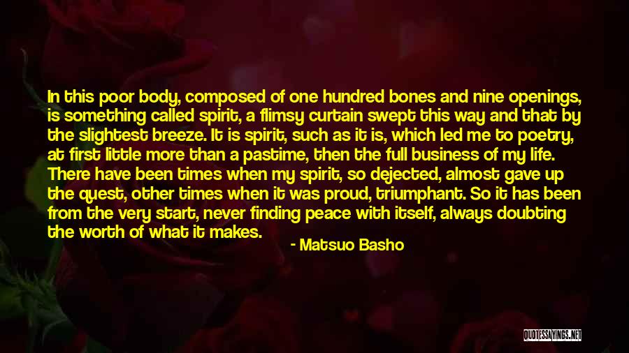 Doubting Your Worth Quotes By Matsuo Basho Doubting Your Worth Quotes By Matsuo Basho