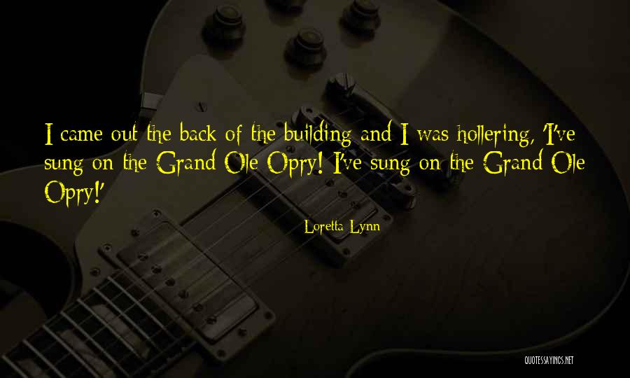 Doubtless Faith Quotes By Loretta Lynn Doubtless Faith Quotes By Loretta Lynn