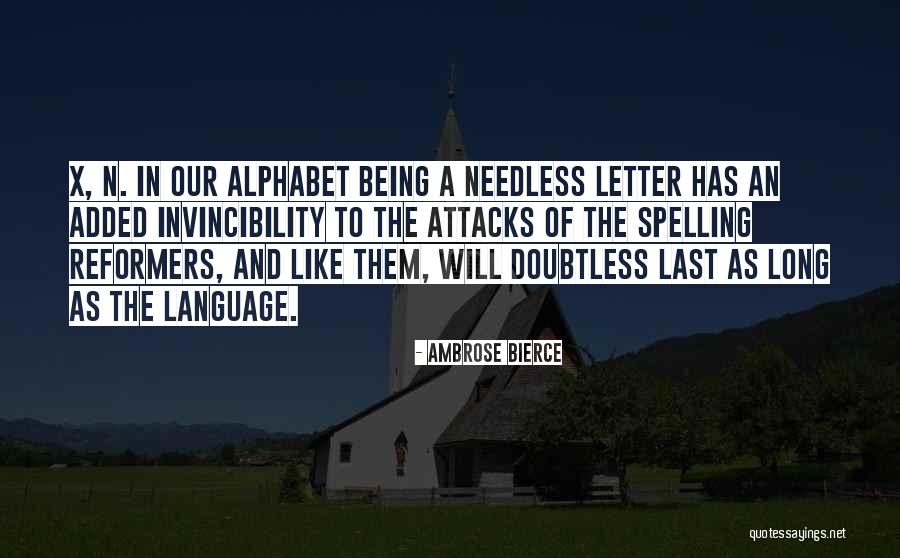 Doubtless Quotes By Ambrose Bierce