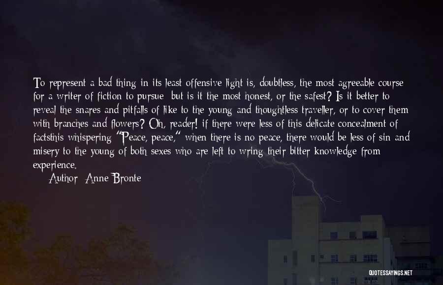 Doubtless Quotes By Anne Bronte