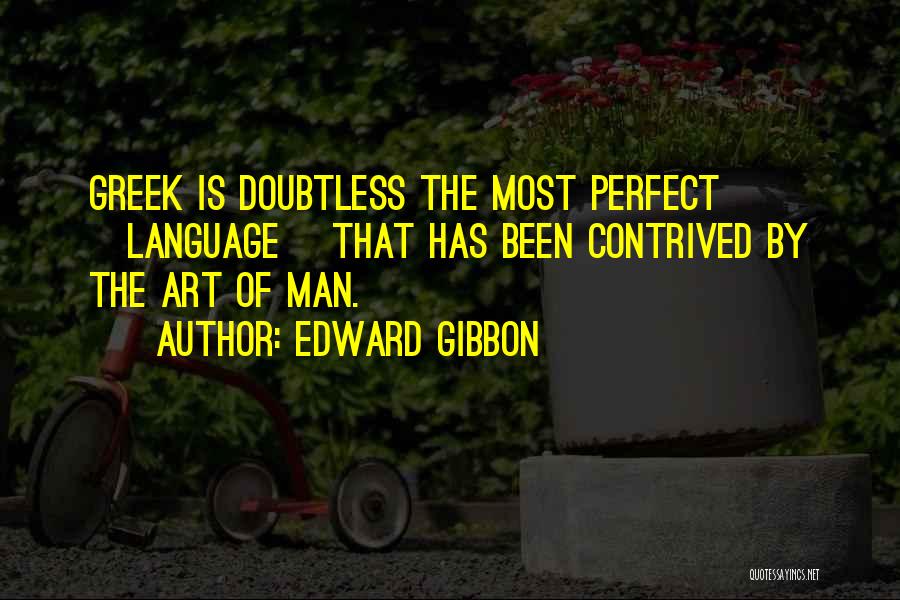 Doubtless Quotes By Edward Gibbon
