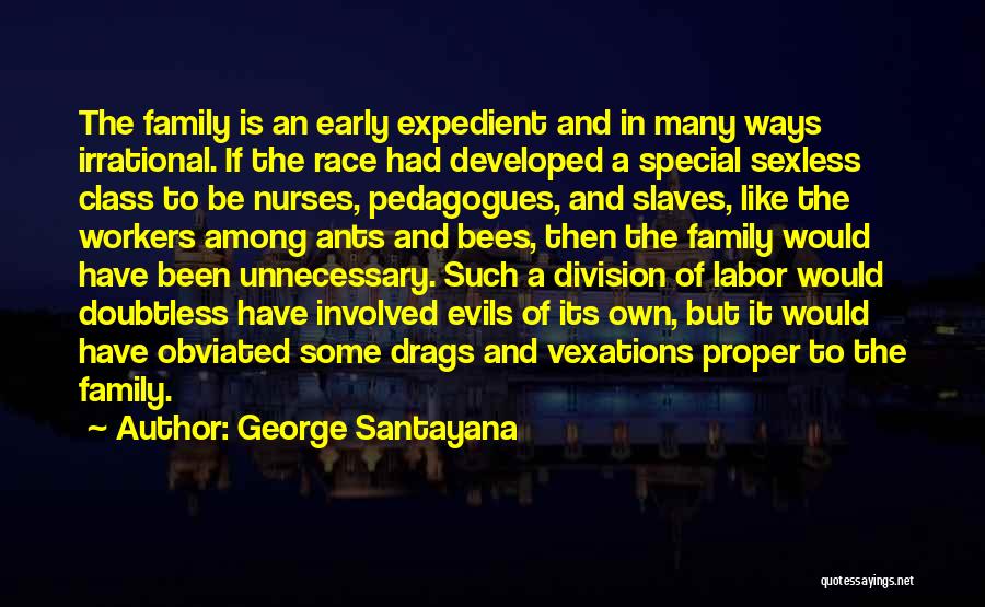 Doubtless Quotes By George Santayana