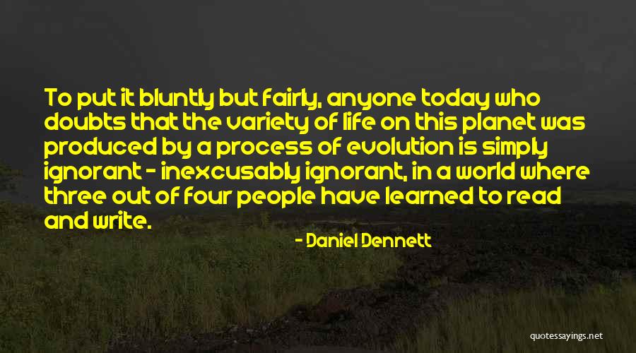 Doubts In Life Quotes By Daniel Dennett