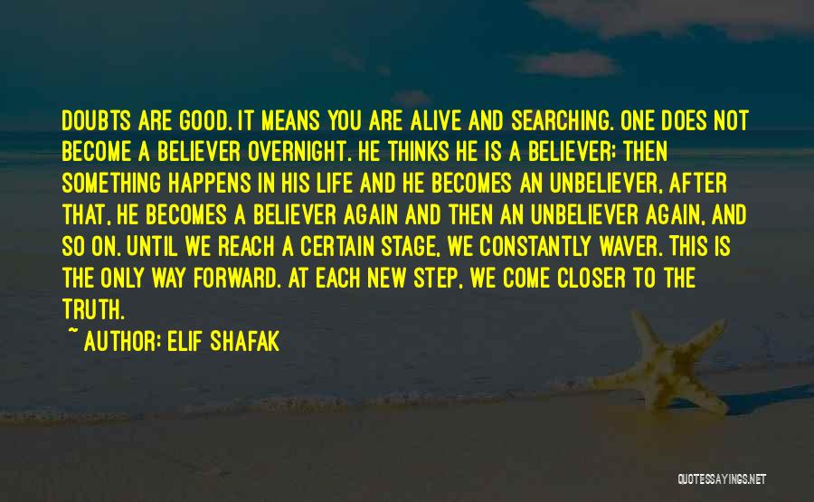 Doubts In Life Quotes By Elif Shafak