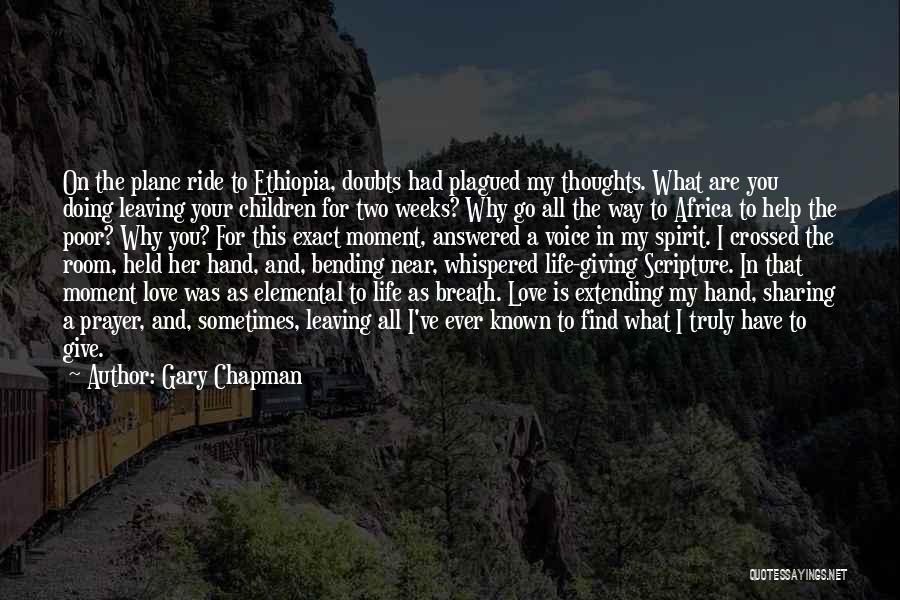 Doubts In Life Quotes By Gary Chapman