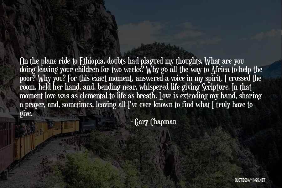 Doubts In Life Quotes By Gary Chapman