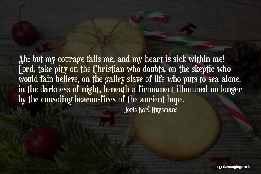 Doubts In Life Quotes By Joris-Karl Huysmans