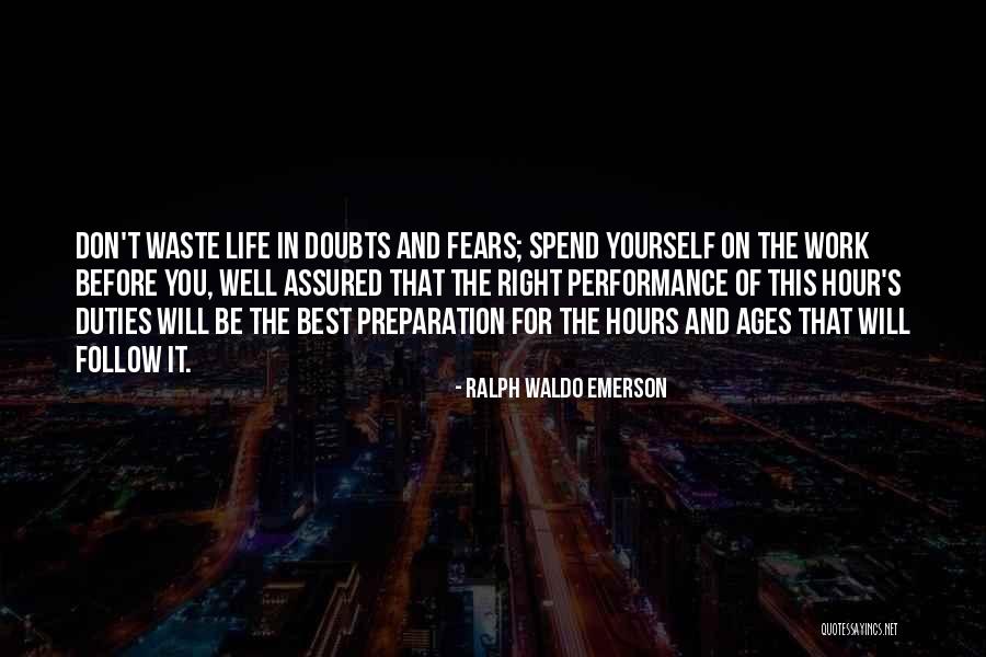 Doubts In Life Quotes By Ralph Waldo Emerson