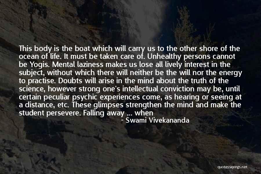 Doubts In Life Quotes By Swami Vivekananda