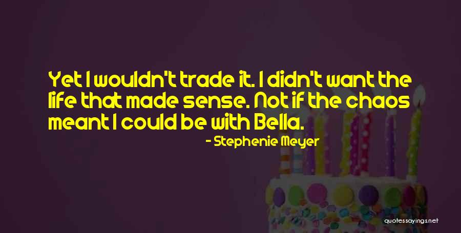 Douce Dame Quotes By Stephenie Meyer Douce Dame Quotes By Stephenie Meyer