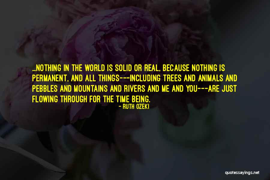 Doucement In English Quotes By Ruth Ozeki Doucement In English Quotes By Ruth Ozeki