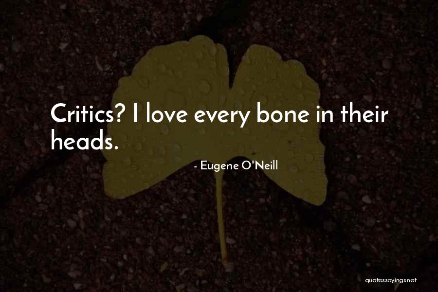 Douceur Sensuelle Quotes By Eugene O'Neill Douceur Sensuelle Quotes By Eugene O'Neill