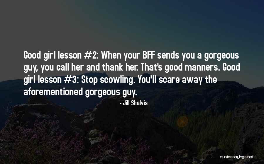 Douchedeuren Quotes By Jill Shalvis Douchedeuren Quotes By Jill Shalvis