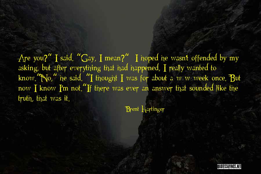 Doucoure Pronunciation Quotes By Brent Hartinger Doucoure Pronunciation Quotes By Brent Hartinger