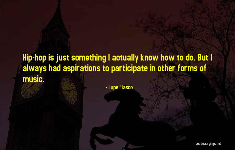 Douda Music Quotes By Lupe Fiasco Douda Music Quotes By Lupe Fiasco